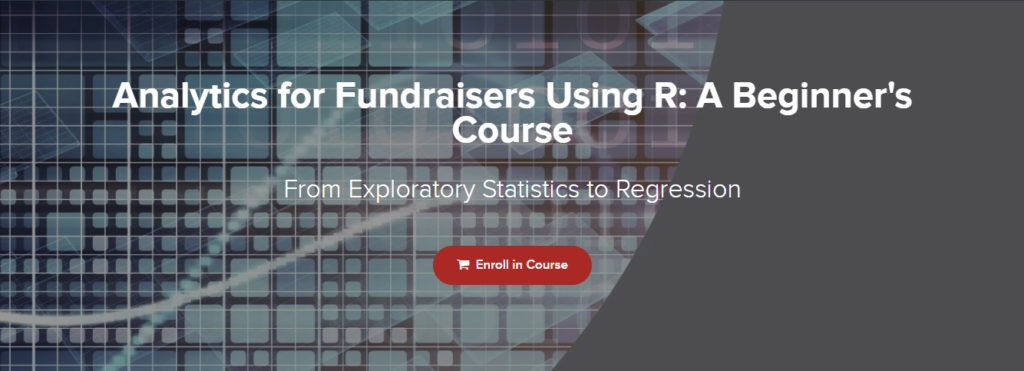Analytics for Fundraisers Using R: A Beginner's Course